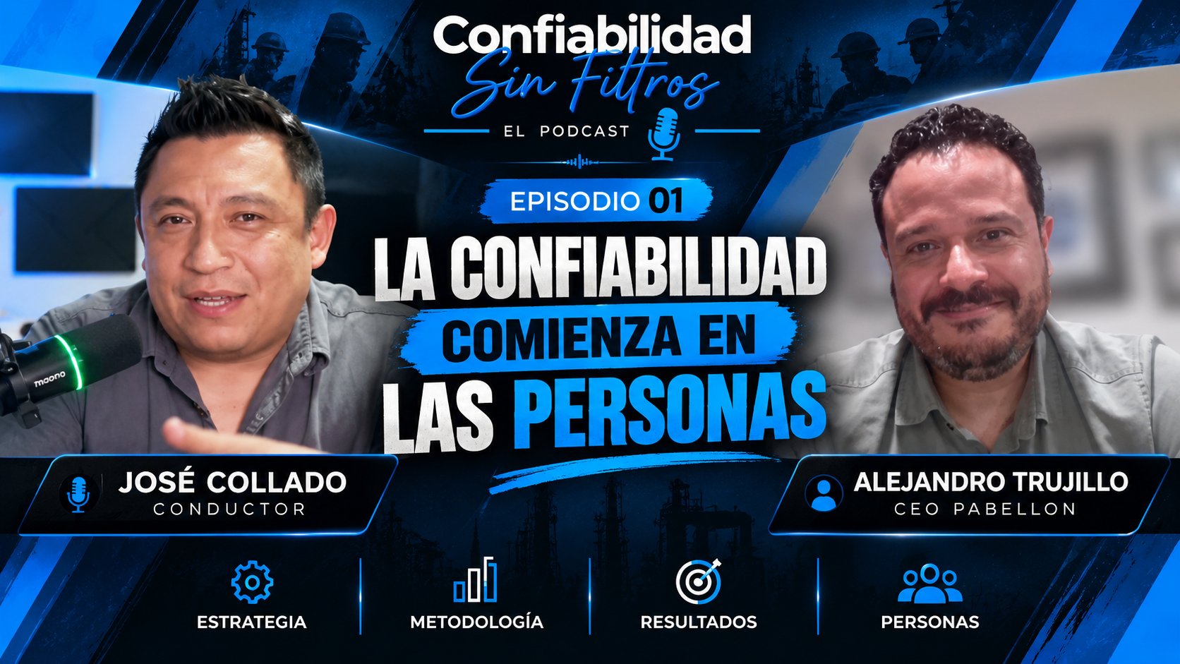 La confiabilidad comienza en las personas — Confiabilidad sin filtros